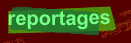 Les reportages des Mots s'envolent